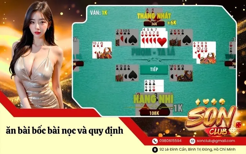 ăn bài bốc bài nọc và quy định