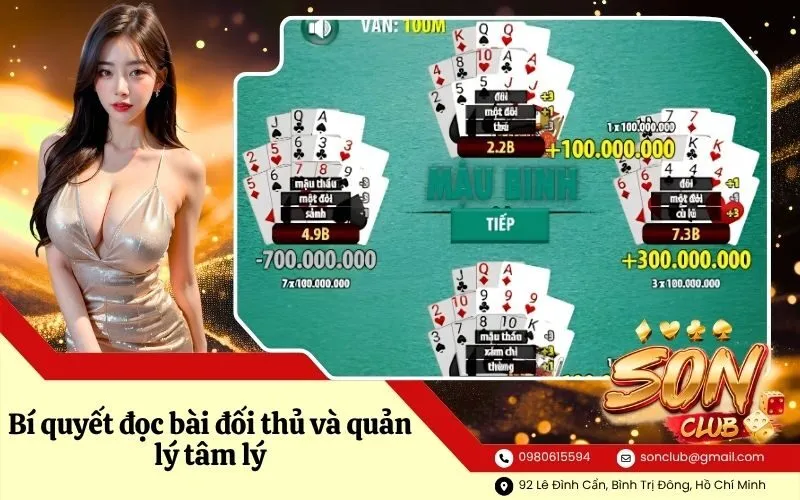 Bí quyết đọc bài đối thủ và quản lý tâm lý