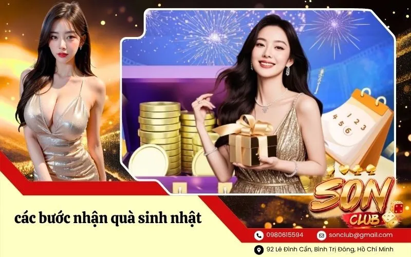 các bước nhận quà sinh nhật