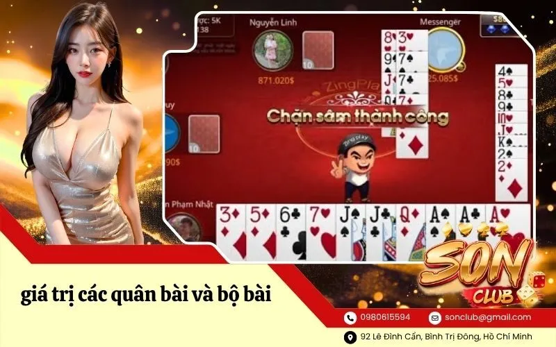 giá trị các quân bài và bộ bài