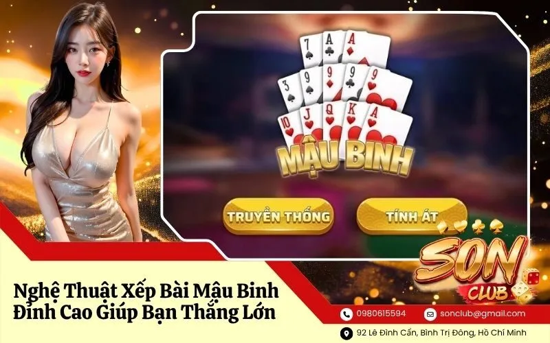 Nghệ Thuật Xếp Bài Mậu Binh Đỉnh Cao Giúp Bạn Thắng Lớn